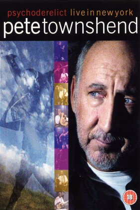 Pete Townshend - Psychoderelict - Live in New York