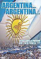 Argentina... Argentina... - Entrez dans la passion du football!!!