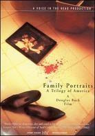 Family portraits - A trilogy of America