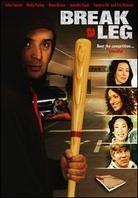 Break a leg (2005)