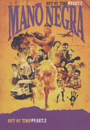Mano Negra - Out of time - Part 2
