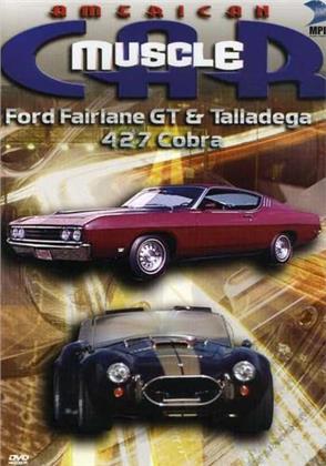 American Muscle Car - Ford Fairlane GT & Talladega 427 Cobra
