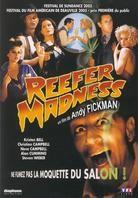 Reefer madness (2007)