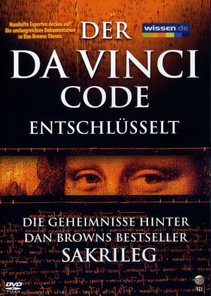 Der Da Vinci Code - Entschlüsselt