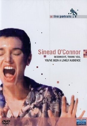 O'Connor Sinead - Goodnight, thank you... (Live portraits)