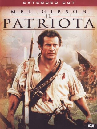 Il patriota (2000) (Extended Cut)