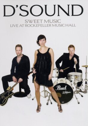 D'Sound - Sweet music - Live at Rockefeller Music Hall