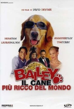 Bailey - Il cane più ricco del mondo (2004)