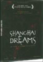 Shanghai Dreams