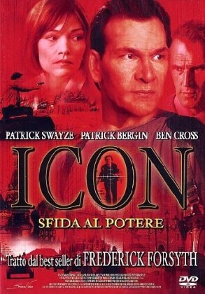 Icon - Sfida al potere (2005)