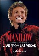 Manilow Barry - Music and passion - Live from Las Vegas