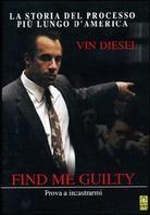 Prova a incastrarmi - Find me guilty (2006) (2006)