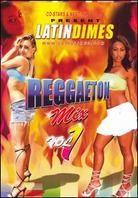 Various Artists - Latin Dimes Reggaeton Mix 1
