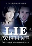 Lie with me (2005)