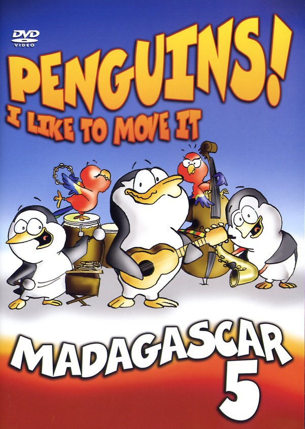Madagascar 5 - Pinguine! - I like to move it