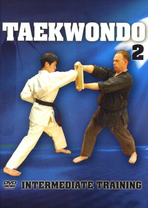 Taekwondo Vol. 2 - Intermediate training