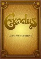 Exodus - A ray of sunshine
