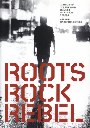 Various Artists - Roots Rock Rebel - A tribute to Joe Strummer