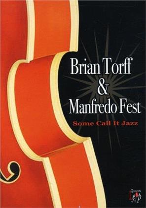Torff Brian & Fest Manfredo - Live
