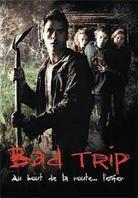 Bad trip (2003)