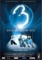 Three - 3 histoires de l'au-delà (2002)