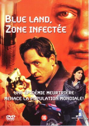 Blue Land - Zone infectée - Do or die (2003)