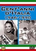 Cent'anni d'Italia 1946-1990