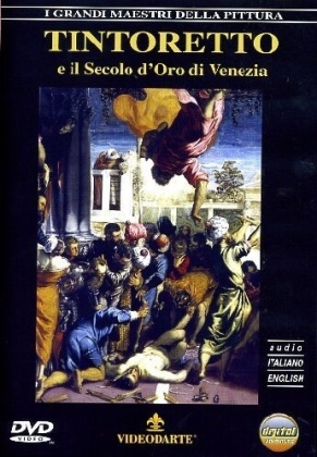 Tintoretto e il secolo d'oro di Venezia
