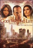 God's waiting list