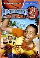 Like Mike 2 - Streetball