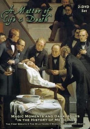 A matter of life and death: - Magic moments & dark hours in the history of med.