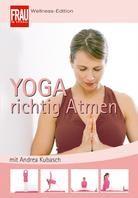 Yoga - Richtig Atmen