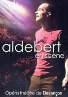 Aldebert - En scène - Opéra théâtre de Besançon
