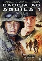 Caccia ad Aquila 1 - The hunt for Eagle One