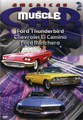 American Muscle Car - Ford Thunderbird & Chevrolet El Camino