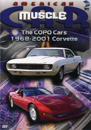 American Muscle Car - The COPO Cars & 1968-2001 Corvette