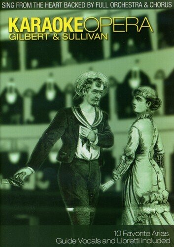 Karaoke - Karaoke Opera - Gilbert & Sullivan