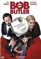 Bob der Butler (2005)