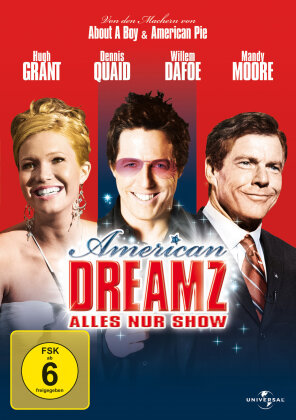 American Dreamz - Alles nur Show (2006)
