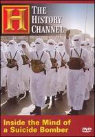 The History Channel - Inside the mind of a suicide bomber