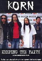 Korn - Keeping the faith (Inofficial)