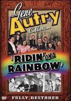 Ridin' on a rainbow - Gene Autry Collection