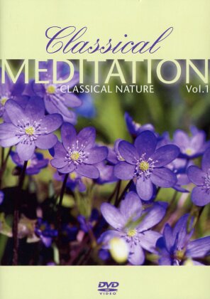 Classical Meditation - Vol. 1 - Classical nature