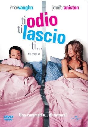 Ti odio, ti lascio, ti... (2006)