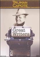 Great writers: - Truman Capote