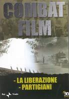 Combat Film - La liberazione / Partigiani
