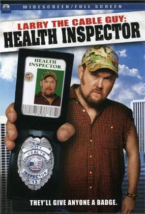 Larry the Cable Guy - Health inspector (2006)