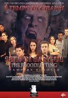 Sete di sangue - The Bloodletting (2004)