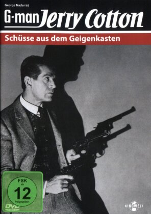 Jerry Cotton - Schüsse aus dem Geigenkaste