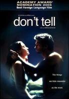 Don't tell (2005)